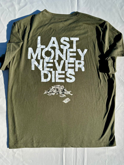 Last Money Never Dies - Green