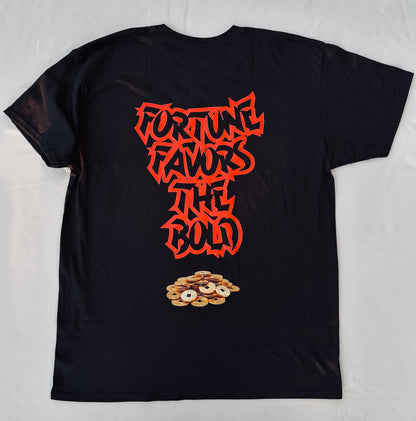 Fortune Favors The Bold